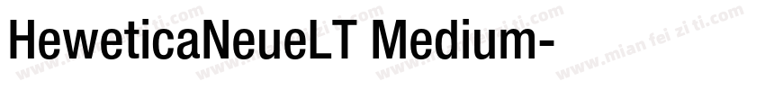 HeweticaNeueLT Medium字体转换